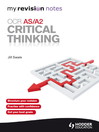 OCR AS/A2: Critical Thinking (eBook): My Revision Notes